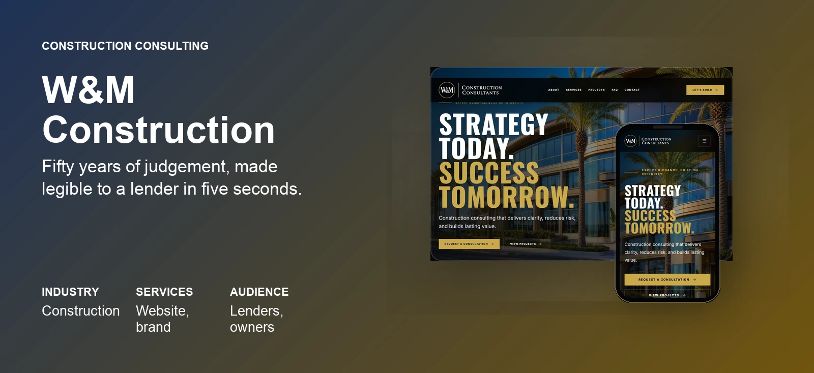 W&M Construction Consultants case study by donebyverde
